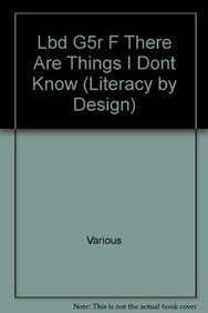 There Are Things I Don't Know (Rigby Literacy by Design Readers, Grade 5) cover image