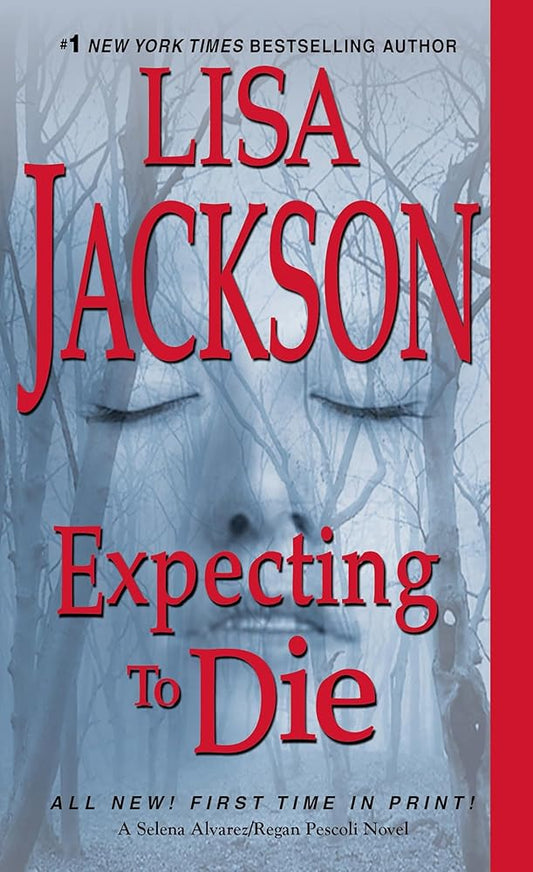 Expecting to Die (An Alvarez & Pescoli Novel) cover image