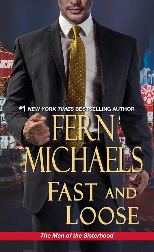 Fast and Loose (The Men Of The Sisterhood) cover image