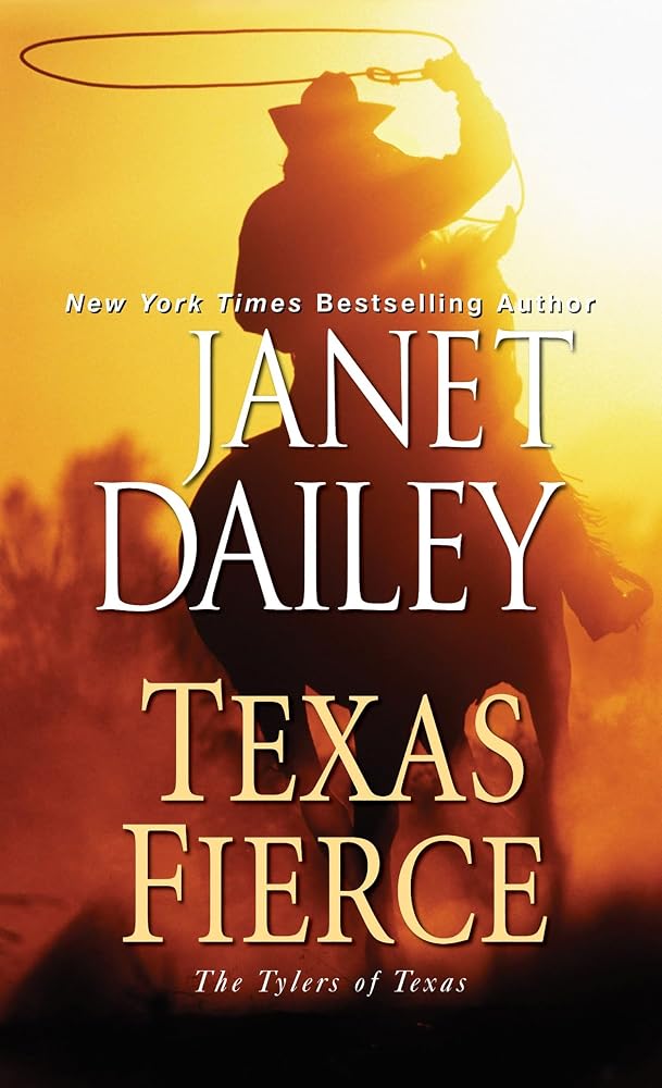 Texas Fierce (The Tylers of Texas) cover image