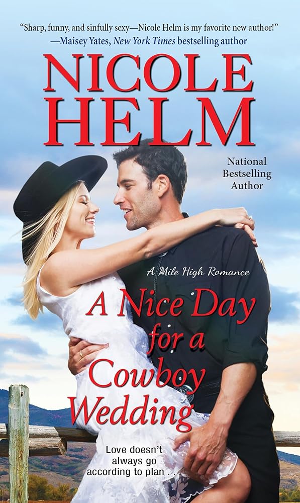 A Nice Day For A Cowboy Wedding: 4 cover image