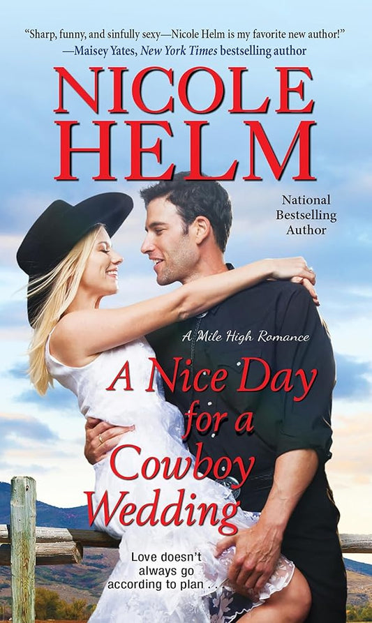 A Nice Day For A Cowboy Wedding: 4 cover image
