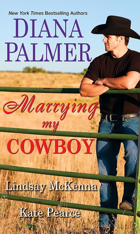 Marrying My Cowboy: A Sweet and Steamy Western Romance Anthology cover image