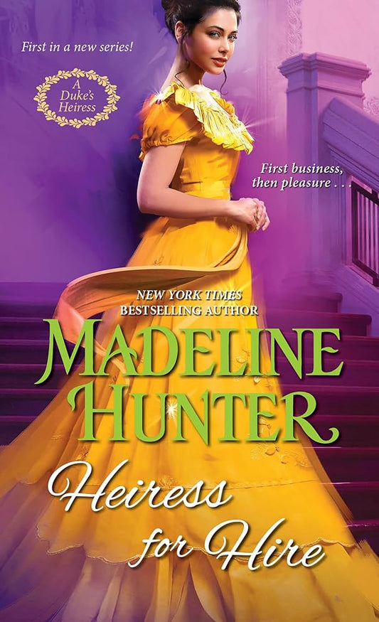 Heiress for Hire (A Duke's Heiress Romance) cover image