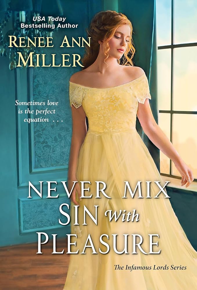 Never Mix Sin with Pleasure (The Infamous Lords) cover image