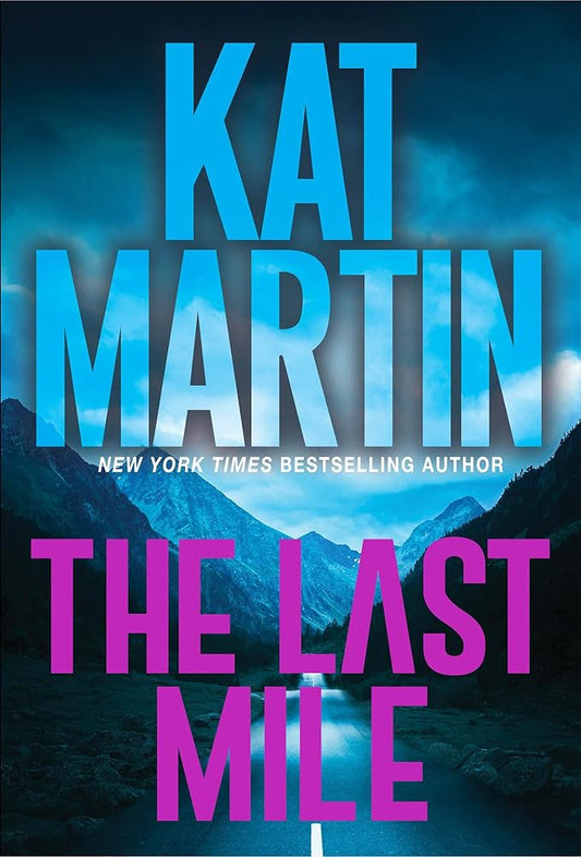 The Last Mile: An Action Packed Novel of Suspense (Blood Ties, The Logans) cover image
