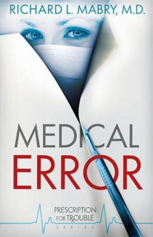 Medical Error (Prescription for Trouble, Book 2) cover image
