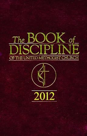 The Book of Discipline of The United Methodist Church 2012 cover image