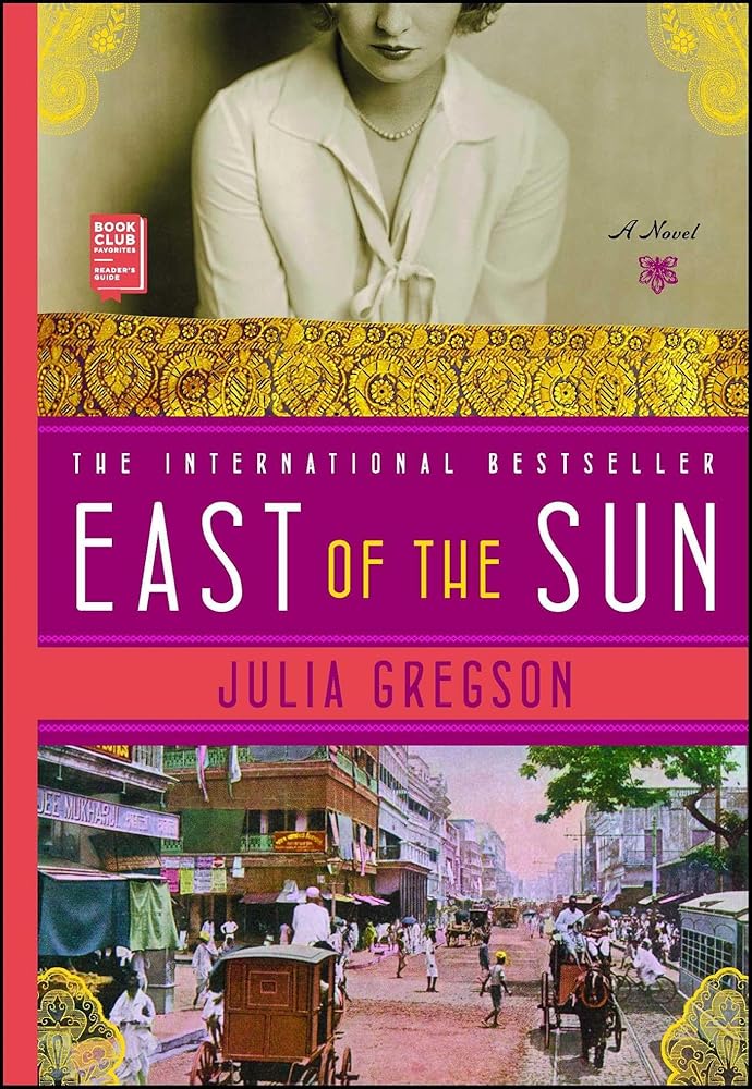 East of the Sun: A Novel cover image