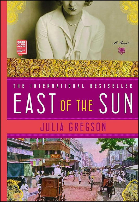 East of the Sun: A Novel cover image