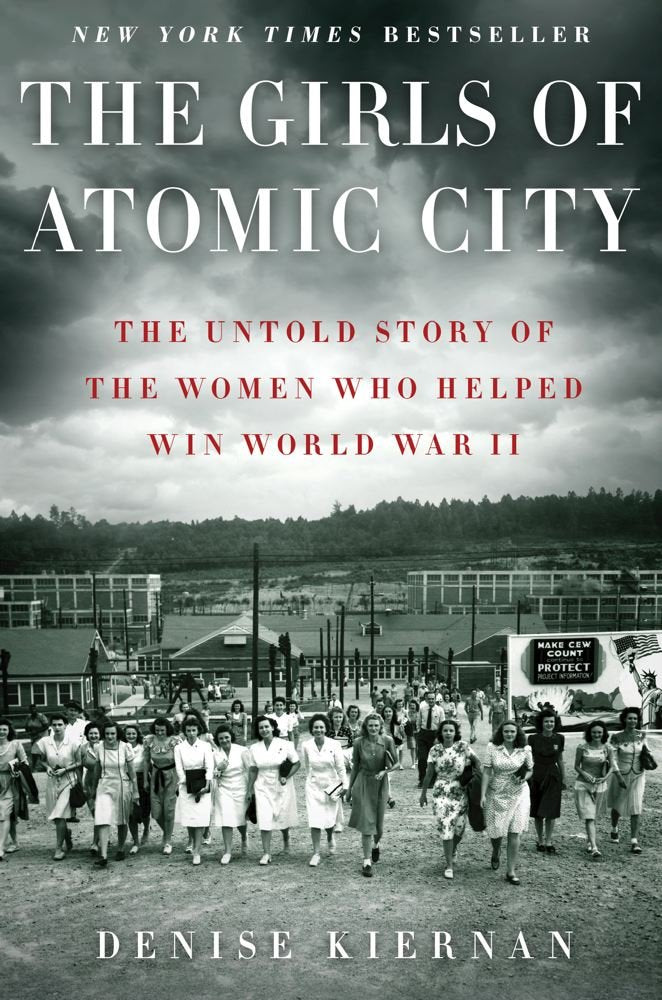 The Girls of Atomic City: The Untold Story of the Women Who Helped Win World War II cover image