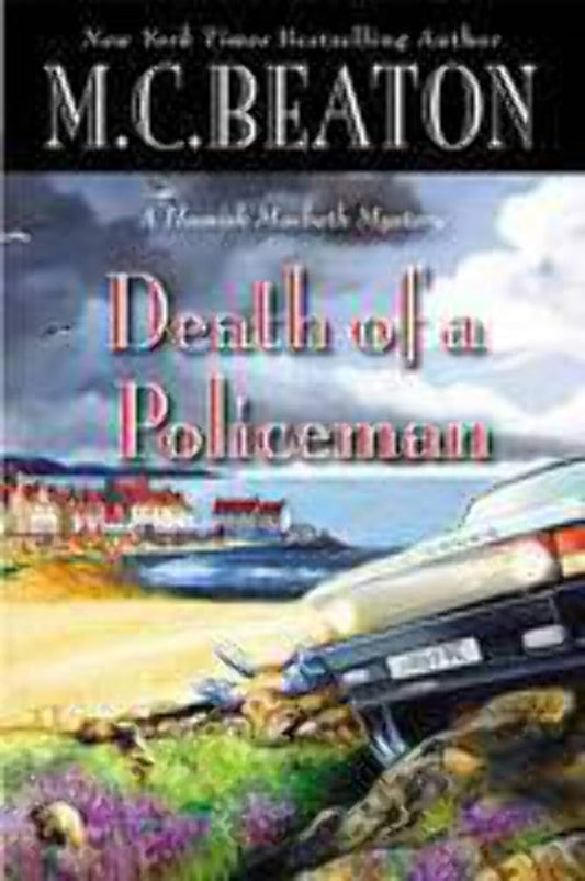 Death of a Policeman (A Hamish Macbeth Mystery, 29) cover image