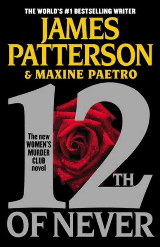 12th of Never (A Women's Murder Club Thriller, 12) cover image