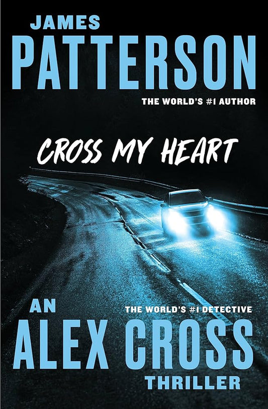 Cross My Heart (Alex Cross, 19) cover image