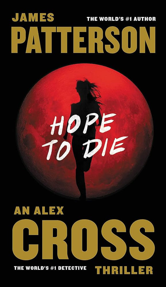 Hope to Die (Alex Cross, 20) cover image