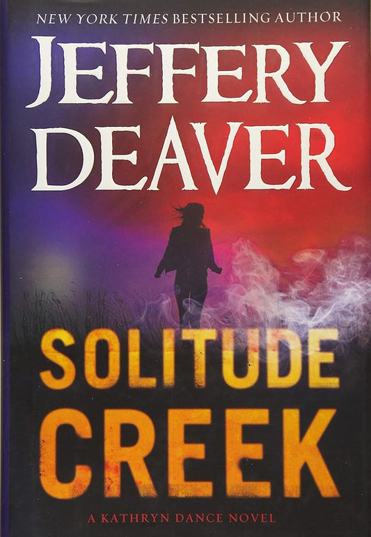 Solitude Creek (A Kathryn Dance Novel, 4) cover image