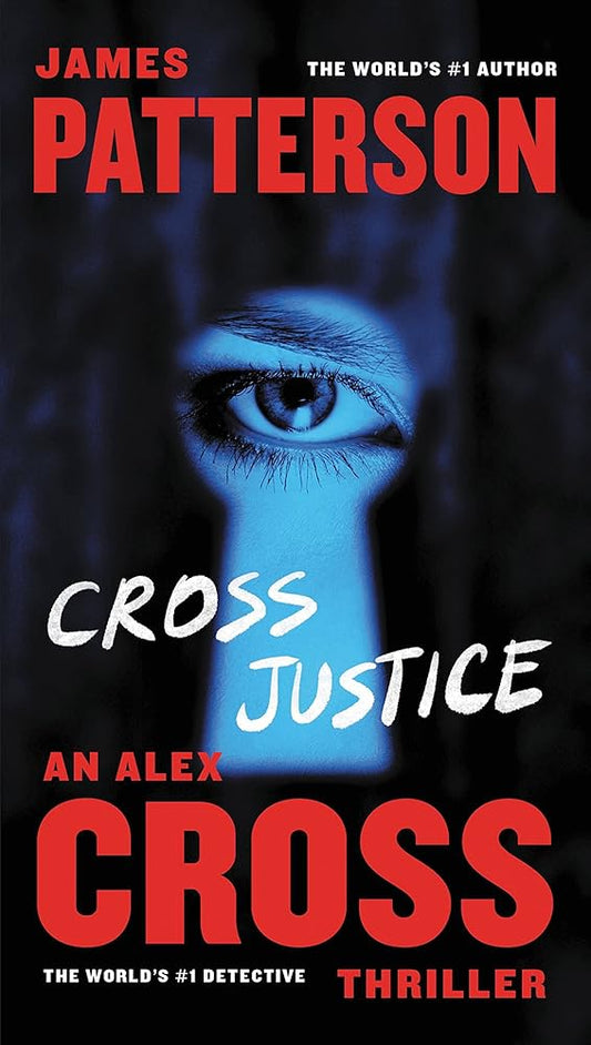 Cross Justice (Alex Cross, 21) cover image