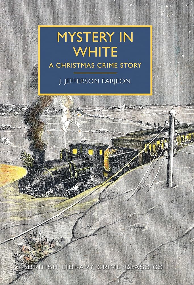 Mystery in White (British Library Crime Classics) cover image