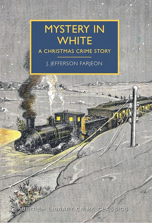 Mystery in White (British Library Crime Classics) cover image