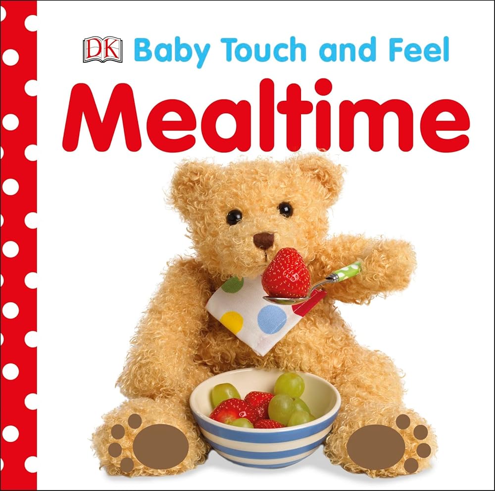 Baby Touch and Feel: Mealtime cover image