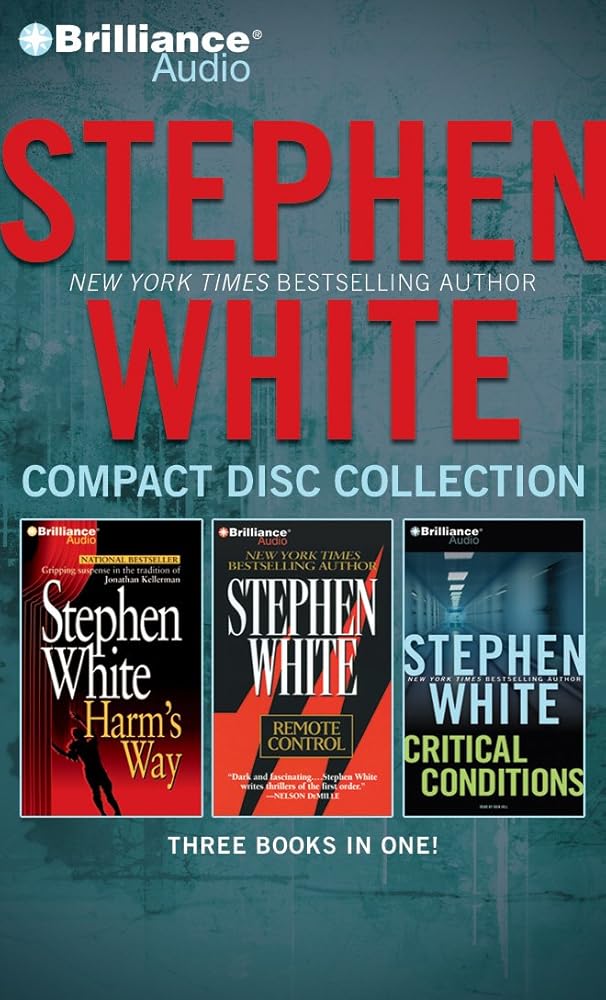 Stephen White CD Collection 3: Harm's Way, Remote Control, Critical Conditions cover image