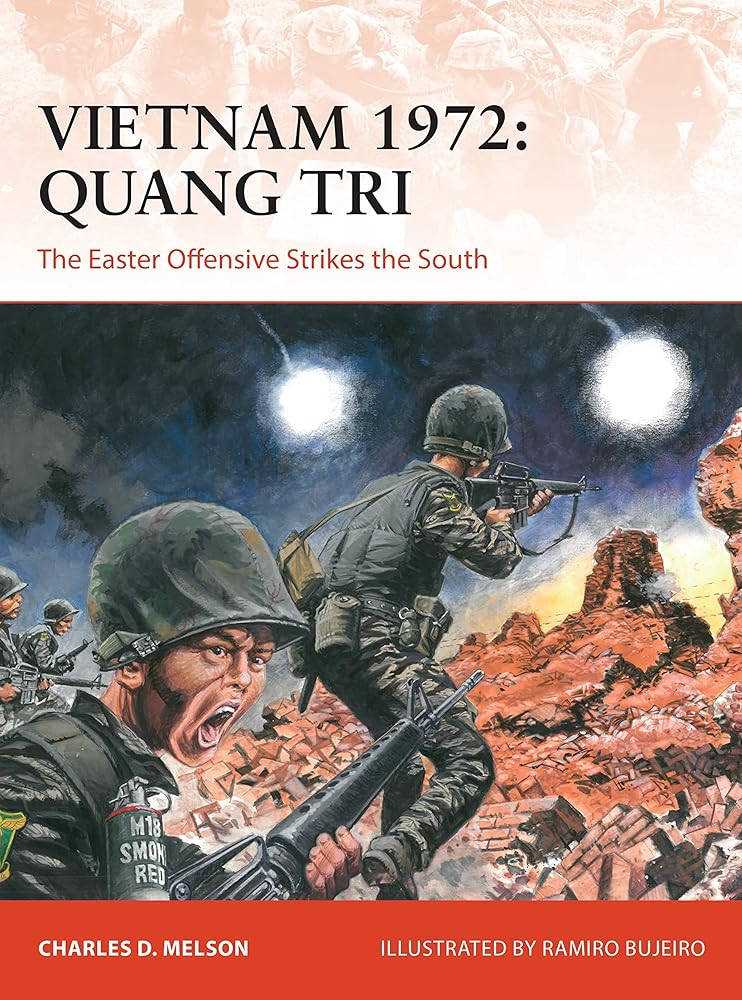 Vietnam 1972: Quang Tri: The Easter Offensive strikes the South (Campaign, 362) cover image