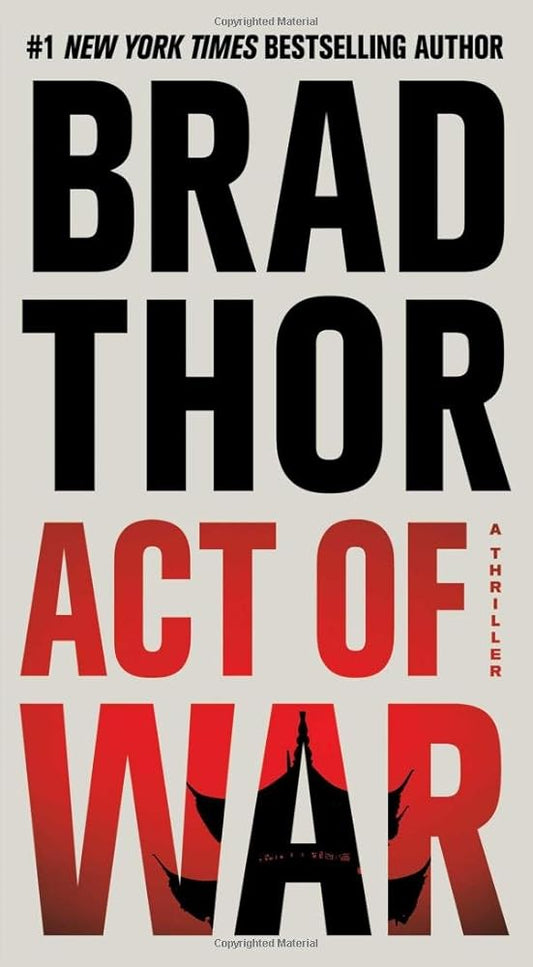 Act of War: A Thriller (13) (The Scot Harvath Series) cover image