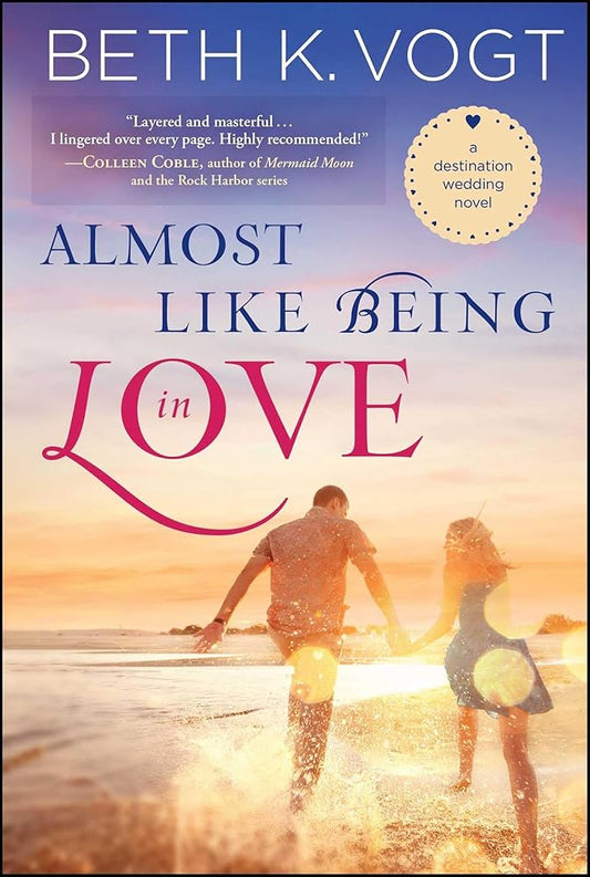 Almost Like Being in Love: A Destination Wedding Novel (2) cover image