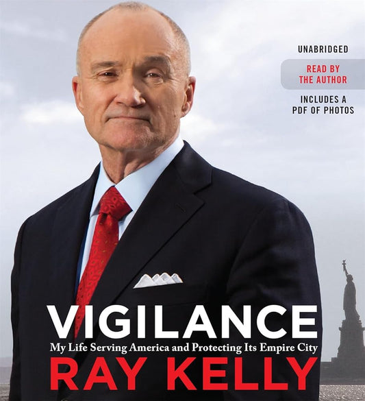 Vigilance: My Life Serving America and Protecting Its Empire City cover image