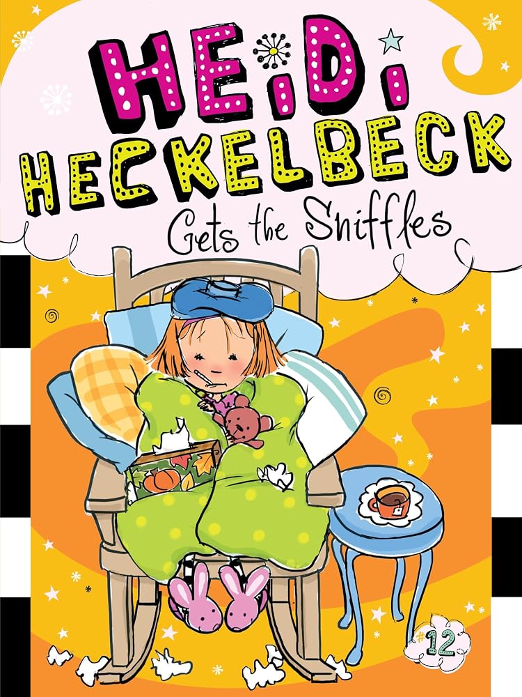 Heidi Heckelbeck Gets the Sniffles cover image