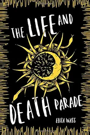 The Life and Death Parade cover image