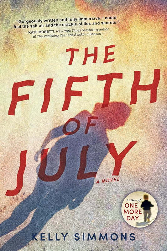 The Fifth of July: A Novel cover image