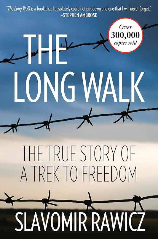 The Long Walk: The True Story Of A Trek To Freedom cover image