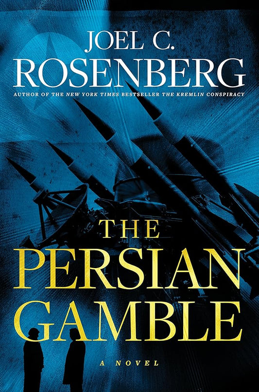 The Persian Gamble: A Marcus Ryker Series Political and Military Action Thriller: (Book 2) cover image