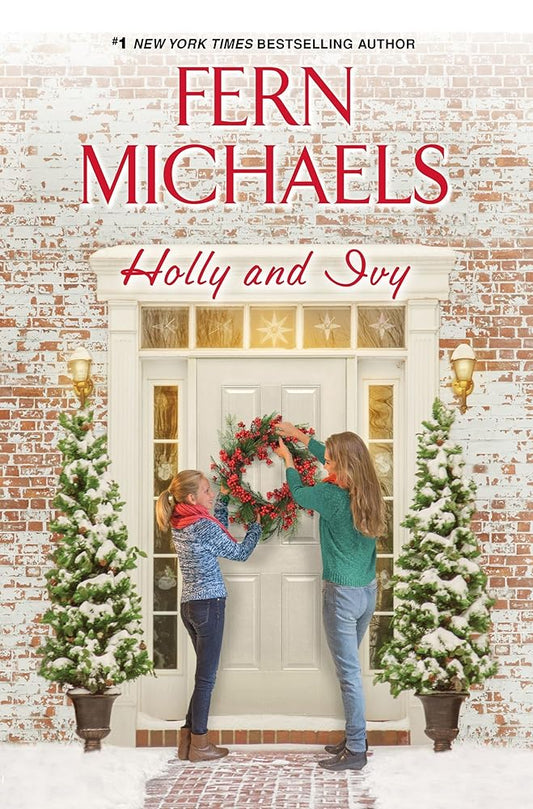 Holly and Ivy: An Uplifting Holiday Novel cover image