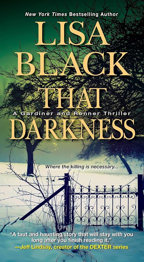 That Darkness (A Gardiner and Renner Novel) cover image