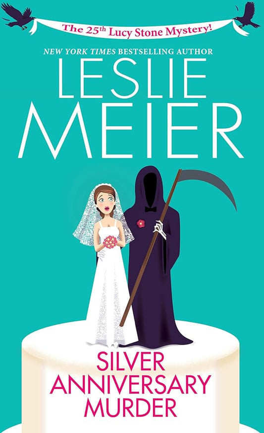Silver Anniversary Murder (A Lucy Stone Mystery) cover image