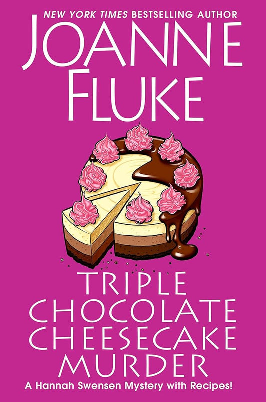 Triple Chocolate Cheesecake Murder (A Hannah Swensen Mystery) cover image
