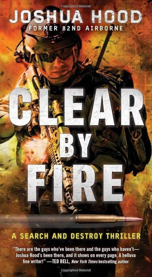 Clear by Fire: A Search and Destroy Thriller cover image