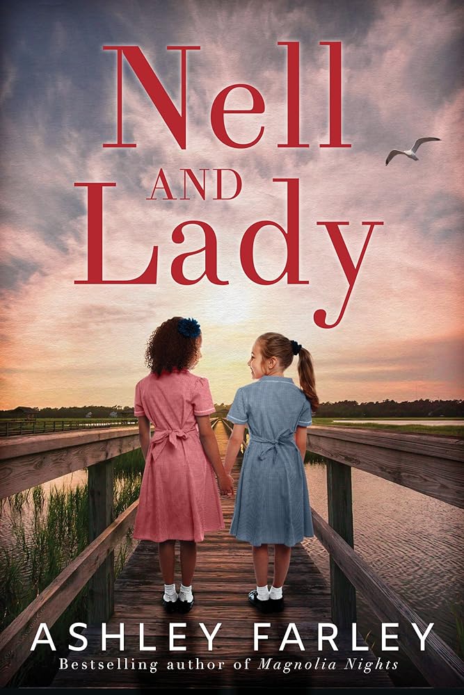 Nell and Lady: A Novel cover image