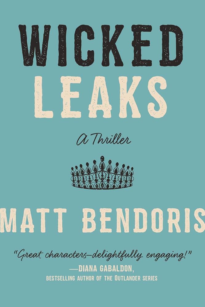Wicked Leaks: A Thriller cover image