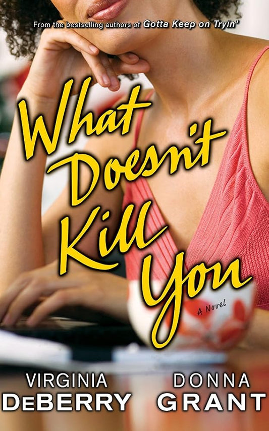 What Doesn't Kill You: A Novel (Catherine Ling, 2) cover image