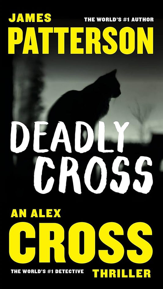 Deadly Cross (Alex Cross, 26) cover image