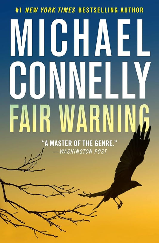 Fair Warning (Jack McEvoy, 3) cover image