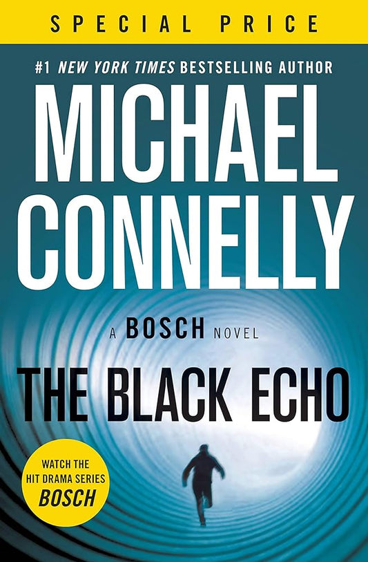 The Black Echo (A Harry Bosch Novel, 1) cover image