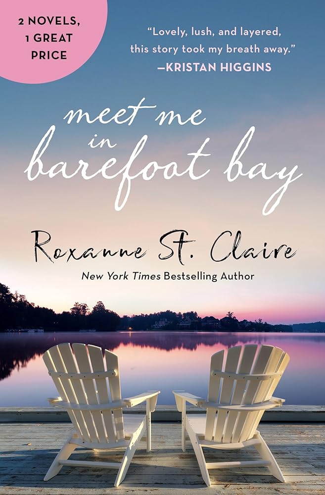 Meet Me in Barefoot Bay: 2-in-1 Edition with Barefoot in the Sand and Barefoot in the Rain cover image