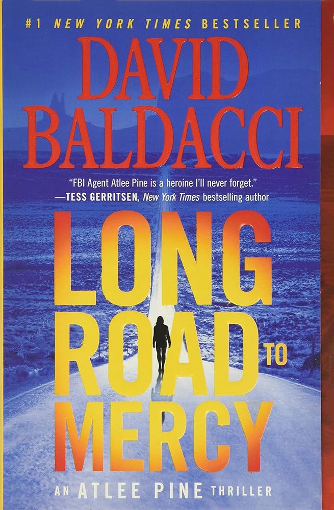 Long Road to Mercy (An Atlee Pine Thriller, 1) cover image