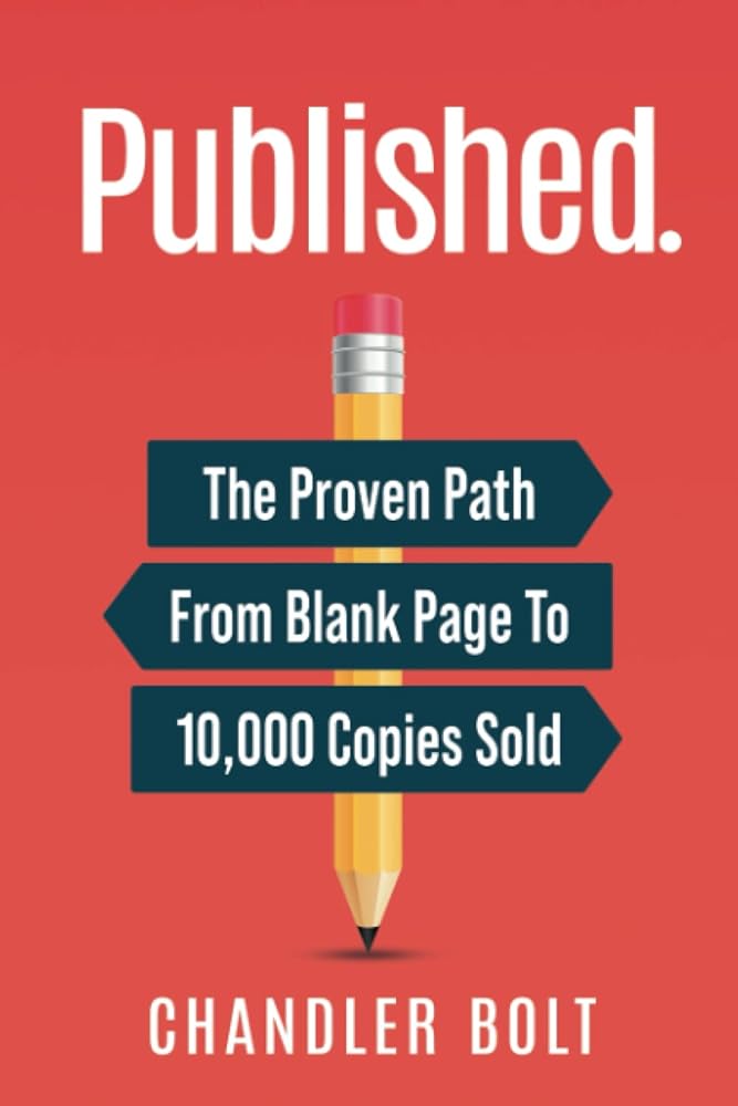 Published.: The Proven Path From Blank Page To 10,000 Copies Sold cover image