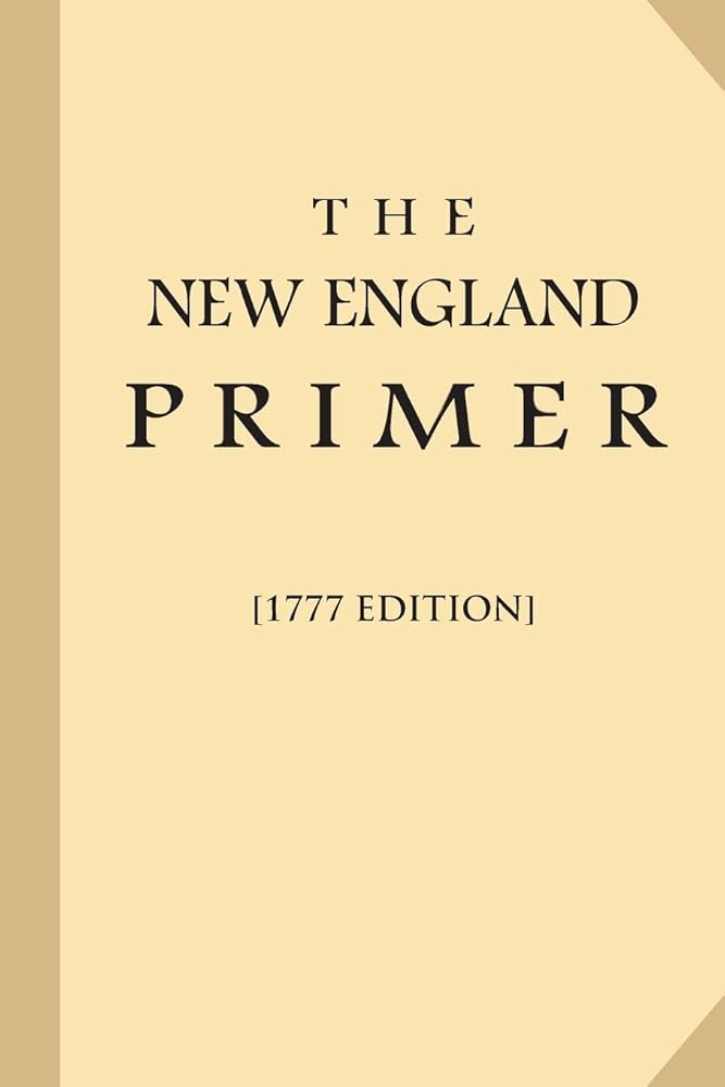 The New England Primer [1777 Edition] (Large Print) cover image