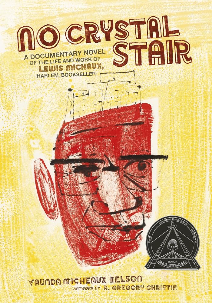 No Crystal Stair: A Documentary Novel of the Life and Work of Lewis Michaux, Harlem Bookseller cover image